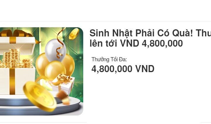 Sinh Nhật Phải Có Quà! Thưởng nóng lên tới VND 4,800,000 Tại V9Bet!